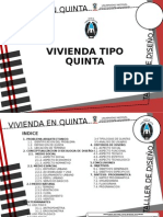 Vivienda Tipo Quinta Entrega - Analisis