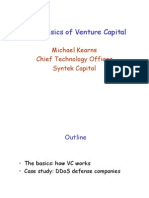 Some Basics of Venture Capital: Michael Kearns Chief Technology Officer Syntek Capital