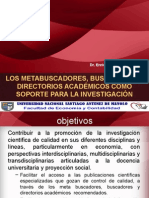 Metabuscadores, Buscadores y Directorios Académicos Como Soporte de La Investigación Científica