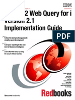 IBM I DB2 Web Query For I Version 2.1 Implementation Guide