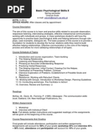 Basic Psychological Skills II: ECTS: 3 (30 H) OFFICE HOURS: After Classes and by Appointment