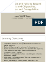 CHAPTER 7 - Competition and Policies Toward Monopolies and Oligopolies Privatization and Deregulation