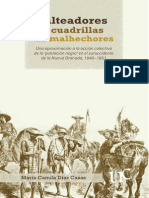 Salteadores y Cuadrillas de Malhechores. Una Aproximación A La Acción Colectiva de La Población Negra' en El Suroccidente de La Nueva Granada, 1840-1851