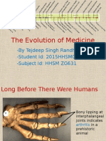 The Evolution of Medicine