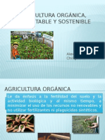 Agricultura Orgánica, Sustentable y Sostenible