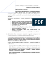 Los Estudios de Seguimiento A Graduados: Estrategia para Una Vinculación Efectiva de La Universidad Con Sus Graduados