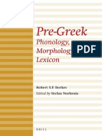 Brill Introductions To Indo-European Languages 2 - Robert S. P. Beekes, Stefan Norbruis-Pre-Greek - Phonology, Morphology, Lexicon-Brill Academic Publishers (2014)