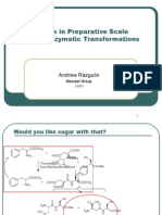 Trends in Preparative Scale Chemoenzymatic Transformations: Andrew Razgulin