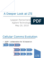 A Deeper Look at LTE: Iyappan Ramachandran Agilent Technologies May 20, 2010