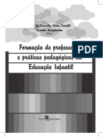 Formação de Professores e Práticas Pedagógicas Na Educação Infantil