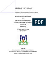 Industrial Visit Report: Bachelor of Technology IN Mechanical Engineering Mahatma Gandhi University Kottayam