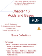 Acids and Bases: Theodore L. Brown H. Eugene Lemay, Jr. and Bruce E. Bursten