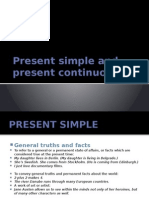 Present Simple and Present Continuous