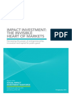 G8 Report of the Social Impact Investment Taskforce - Impact Investment- The Invisible Heart of Markets - Harnessing the Power of Entrepreneurship, Innovation and Capital for Public Good - 15 September 2014