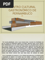 Projeto de Um Centro Cultural Gastronomico