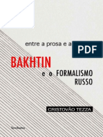 Entre A Prosa e A Poesia - Bakhtin e o Formalismo Russo (Cristovão Tezza)