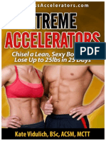 25 Day Xtreme Accelerators Program