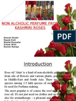 Non Alcholic Perfume From Kashmiri Roses: Nawab Shabir Nayab Dutt Khalid Muzzafar Zubair Bhat Ravish Raheja