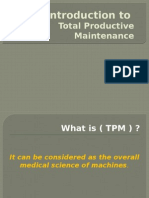 An Introduction To: Total Productive Maintenance