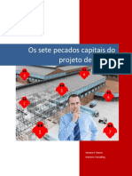 Os Sete Pecados Capitais Do Projeto de Fabrica