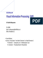 EEE6218 Visual Information Processing (VIP) : DR Charith Abhayaratne