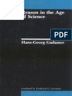 Gadamer, Reason in The Age of Science