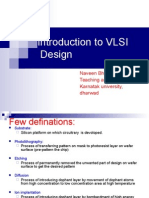 Introduction To VLSI Design: Naveen Bhat, Teaching Assistant Karnatak University, Dharwad