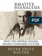 Normative Psychoanalysis: How The Oedipal Dogma Shapes Consumer Culture