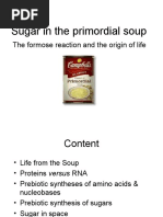 Sugar in The Primordial Soup