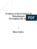 Evidence of The Existence of Macedonians Throughout The Ages by Risto Stefov