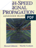 High Speed Signal Propagation - Advanced Black Magic