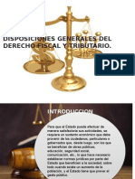 Disposiciones Generales Del Derecho Fiscal y Tributario