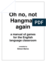 'Oh No, Not Hangman Again' - Barne