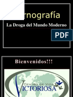 Pornografía - La Droga Del Mundo Moderno