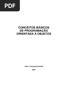 Conceitos Básicos de Programação Orientada A Objetos: Autor: Fernanda Farinelli 2007