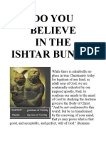 Do You Believe in The Ishtar Bunny?