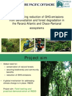 Demonstrating Reduction of GHG Emissions From Deforestation and Forest Degradation in The Paraná Atlantic and Chaco-Pantanal Ecosystems