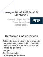 Cirugía de Las Retenciones Dentarias