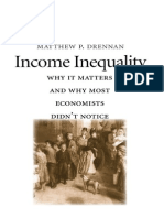 Matthew P. Drennan-Income Inequality - Why It Matters and Why Most Economists Didn't Notice-Yale University Press (2015) PDF