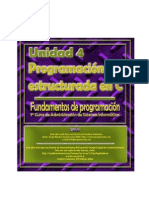 Unidad 4: Programación Estructurada en C