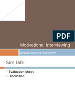 Motivational Interviewing: Engagement and Assessment