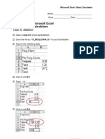 Spreadsheet - Microsoft Excel Topic 2: Basic Calculation: Task A: Addition