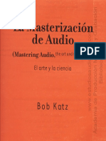 La Masterización, El Arte y La Ciencia - (Bob Katz)