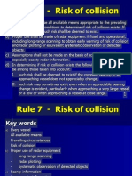 Rule 07 - Risk of Collision ROR