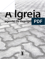 A Igreja Agente Da Evangelizacao - R.B.kuiper