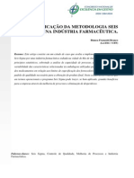 A Aplicação Da Metodologia Seis Sigma Na Indústria Farmacêutica.