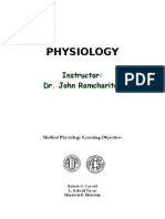 Physiology: Instructor: Dr. John Ramcharitar