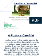 Política Cambial e Comercial