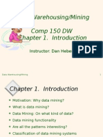 Data Warehousing/Mining Comp 150 DW Chapter 1. Introduction