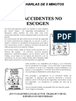 Los Accidentes No Escogen